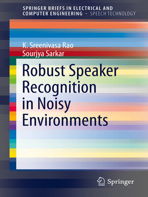 cover image of Robust Speaker Recognition in Noisy Environments